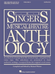 シンガーズ・ミュージカル・シアター・アンソロジー・Vol.3（ピアノ）【The Singer's Musical Theatre Anthology – Volume 3】