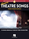ティーン・シアター・ソング・ウィメンズ（ピアノ）【Teen Theatre Songs: Young  Women's Edit – Book/Online Audi】