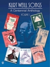 クルト・ヴァイル・ソングス・Vol.1（ピアノ）【Kurt Weill Songs – A Centennial Anthology - Volume 1】