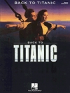 バック・トゥ・タイタニック（ピアノ）【Back to Titanic】