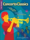 コンサート・クラシックス（トランペット+ピアノ）【Concerto Classics for Trumpet】