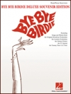 バイ・バイ・バーディー（ピアノ）【Bye Bye Birdie – Deluxe Souvenir Edition】