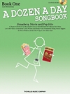 デイ・ソングブック・Book1（ピアノ）【A Dozen a Day Songbook – Book 1】