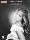 ジャッキー・エヴァンコ（ピアノ）【Jackie Evancho – Songs from the Silver Screen】