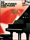 ピアノ50曲集（ピアノ）【50 Film Tunes for Piano – Graded】