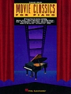 ピアノの為のムービー・クラシックス （ピアノ）【Movie Classics for Piano】