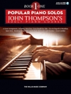 ジョン・トンプソンズ・Book 1（ピアノ）【Popular Piano Solos – John Thompson's Adult Piano Course( 】