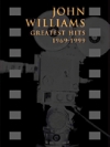 ジョン・ウィリアムズ・グレイテスト・ヒッツ・1969-1999（ピアノ）【John Williams – Greatest Hits 1969-1999】
