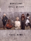 トーリ・エイモス – アメリカ人形軍団（ピアノ）【Tori Amos – American Doll Posse】