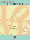 ラブソング・オブ・ザ・ビートルズ（ピアノ）【Love Songs of the Beatles – 2nd Edition】