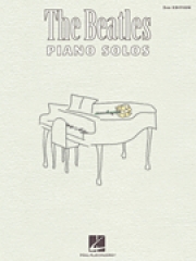 ビートルズ ・ピアノ・ソロ – 第2版（ピアノ）【The Beatles Piano Solos – 2nd Edition】