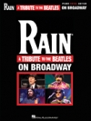 レイン・ビートルズ に捧ぐ（ピアノ）【Rain: A Tribute to the Beatles on Broadway】