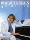 リチャード・クレイダーマン – アンソロジー（ピアノ）【Richard Clayderman – Anthology】