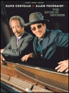 エルヴィス・コステロとアラン・トゥーサン（ピアノ）【Elvis Costello and Allen Toussaint – The River in Reverse】