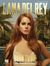 ラナ・デル・レイ – ボーン・トゥ・ダイ（ピアノ）【Lana Del Rey – Born to Die】