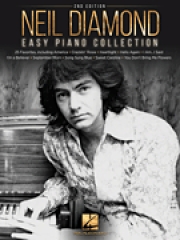 ニール・ダイアモンド – 第2版（ピアノ）【Neil Diamond – Easy Piano Collection – 2nd Edition】