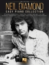 ニール・ダイアモンド – 第2版（ピアノ）【Neil Diamond – Easy Piano Collection – 2nd Edition】