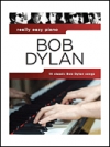 本当にやさしい・ボブ・ディラン曲集（ピアノ）【Bob Dylan – Really Easy Piano】