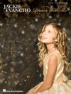 ドリーム・ウィズ・ミー（ジャッキー・エヴァンコ）（ピアノ）【Jackie Evancho – Dream with Me】