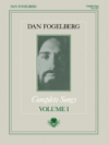 ダン・フォーゲルバーグ（ピアノ）【Dan Fogelberg – Complete Songs Volume 1】