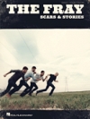 ザ・フレイ – Scars & Stories（ピアノ）【The Fray – Scars & Stories】