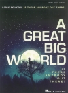 ア・グレイト・ビッグ・ワールド （ピアノ）【A Great Big World – Is There Anybody Out There?】