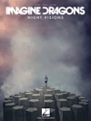 イマジン・ドラゴンズ – Night Visions（ピアノ）【Imagine Dragons – Night Visions】