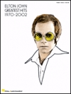 エルトン・ジョン ・グレイテスト・ヒッツ・1970-2002（ピアノ）【Elton John – Greatest Hits 1970-2002】