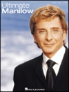 ウルティメイト・マニロウ（ピアノ）【Ultimate Manilow】