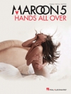 マルーン5 – ハンズ・オール・オーヴァー（ピアノ）【Maroon 5 – Hands All Over】