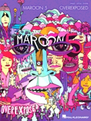 マルーン5 – オーヴァーエクスポーズド（ピアノ）【Maroon 5 – Overexposed】