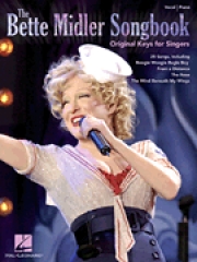 ベット・ミドラー（ピアノ）【The Bette Midler Songbook – Original Keys for Singers】