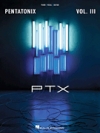 ペンタトニックス – Vol. III（ピアノ）【Pentatonix – Vol. III】