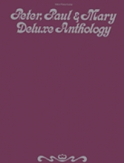ピーター・ポール&マリー（ピアノ）【Peter, Paul, & Mary – Deluxe Anthology】