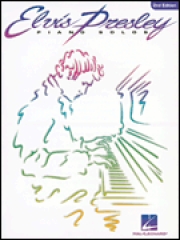 エルヴィス・プレスリー・ピアノ・ソロ – 第2版（ピアノ）【Elvis Presley Piano Solos – 2nd Edition】