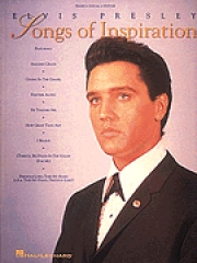 エルヴィス・プレスリー –  Songs Of Inspiration（ピアノ）【Elvis Presley - Songs Of Inspiration】