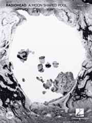 レディオヘッド – ア・ムーン・シェイプト・プール（ピアノ）【Radiohead – A Moon Shaped Pool】