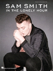 サム・スミス – イン・ザ・ロンリー・アワー（ピアノ）【Sam Smith – In the Lonely Hour】