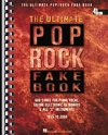 究極のポップ・ロック・フェイク・ブック（C・エディション）【The Ultimate Pop/Rock Fake Book – 4th Edition】