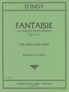 幻想曲・Op.31（ヴァンサン・ダンディ）（オーボエ+ピアノ）【Fantasie, Opus 31 】