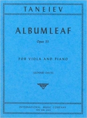 アルバムリーフ・Op.33（セルゲイ・タネーエフ）（ヴィオラ+ピアノ）【Albumleaf, Opus 33 】