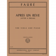 夢のあとに（ガブリエル・フォーレ）（ヴィオラ+ピアノ）【Après un Rêve(After a Dream) 】