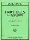 おとぎ話・4つの小品・Op.113（ロベルト・シューマン） （ヴィオラ+ピアノ）【Fairy Tales. Four Pieces, Opus 113】