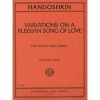 ロシアのラブソングによる変奏曲（イワン・ハンドシキン）（ヴィオラ+ピアノ）【Variations on a Russian Song of Love】