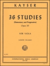 36の練習曲・Op.20（ハインリック・アーンスト・カイザー）（ヴィオラ）【36 Studies, Opus 20】