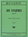 6つのエチュード・Op.29（ヨーゼフ・マイセダー）（ヴィオラ）【Six Etudes, Opus 29】