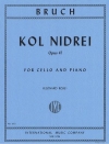 コル・ニドライ・Op.47（マックス・ブルッフ） （チェロ+ピアノ）【Kol Nidrei Opus 47】