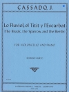 Lo Fluviol, el Titit y l'Escarbat（ホアキン・カサド） （チェロ）