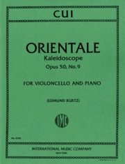 オリエンタル（カレイドスコープ・Op.50・No.9）（ツェーザリ・キュイ）（チェロ）【Orientale (Kaleidoscope - Opus 50, No. 9)】