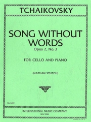 無言歌・Op.2・No.3（チャイコフスキー）（チェロ+ピアノ）【Song without Words, Opus 2, No. 3】
